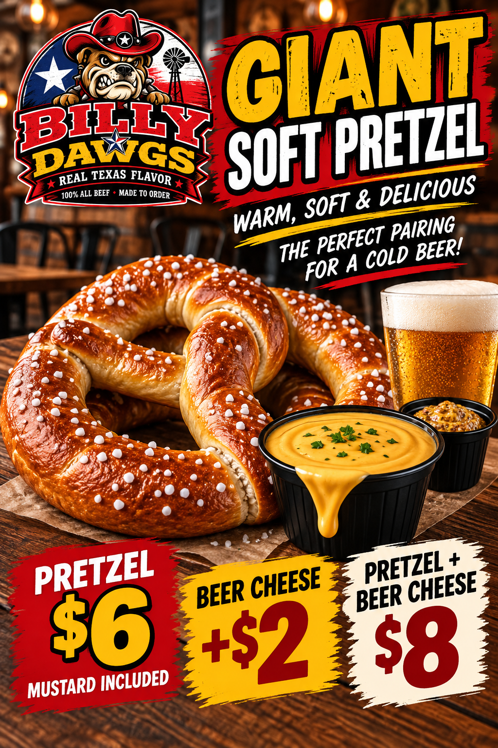 Giant Soft Pretzel — $6 with mustard, or $8 with beer cheese